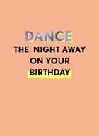Ansichtkaart dance the night away on your birthday